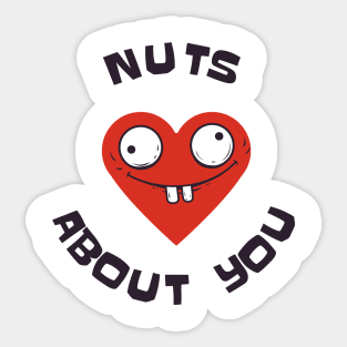 Nuts About You Sticker